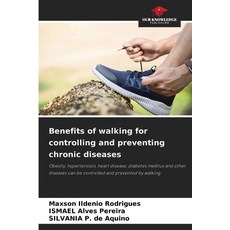 (英文圖書)Benefits of walking for controlling and preventing chronic diseases 平裝版, Our Knowledge Publishing, 英文