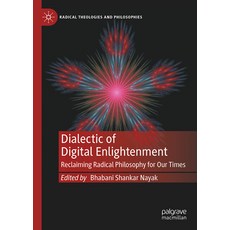 (英文圖書)Dialectic of Digital Enlightenment: Reclaiming Radical Philosophy for Our Times 精裝版, Palgrave MacMillan, 英文
