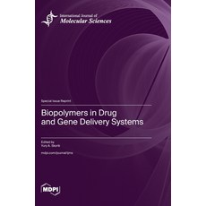 (영문도서) Biopolymers in Drug and Gene Delivery Systems Hardcover, Mdpi AG, English, 9783036587110