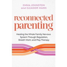 (英文圖書)Reconnected Parenting: Healing the Whole Family Nervous System Through Regulatio... 平裝版, Hay House LLC, 英文