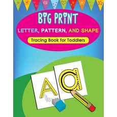 Big Print Letter Pattern and Shape Tracing Book for Toddlers: A Notebook of Essential Pre-Writing ... Paperback, Independently Published, English, 9798710695920