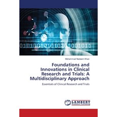 (英文圖書)Foundations and Innovations in Clinical Research and Trials: A Multidisciplinary... 平裝版, LAP Lambert Academic Publis..., 英文