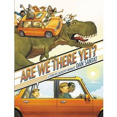 Are We There Yet?, Dan Santat(저), Brown Books