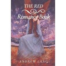 The Red Romance Book: Original Classics and Annotated Paperback, Independently Published, English, 9798735809098