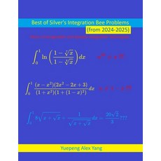 (영문도서)Best of Silver's Integration Bee Problems (from 2024-2025) Paperback, Silver, English, 9798295424298