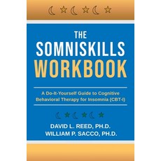 The SomniSkills Workbook: A Do-It-Yourself Guide to Cognitive Behavioral Therapy for Insomnia (CBT-I) Paperback, Independently Published, English, 9798692765550