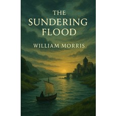 (영문도서)The Sundering Flood (Illustrated) Paperback, Micheal Smith, English, 9784320677692