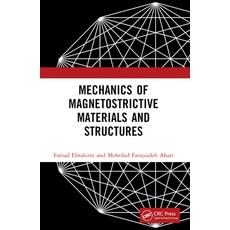 (英文圖書)Mechanics of Magnetostrictive Materials and Structures 平裝版, CRC Press, 英文