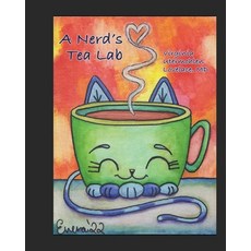 (영문도서) A Nerd's Tea Lab Paperback, Independently Published, English, 9798363944178