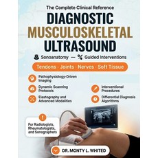 (영문도서)Textbook of Diagnostic Musculoskeletal Ultrasound: Pathophysiology Sonoanatomy ... Paperback, Independently Published, English, 9798196603327 Independently Published, English, 9798196603327