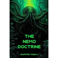(영문도서)The Nemo Doctrine Paperback, Independently Published, English, 9798277633991