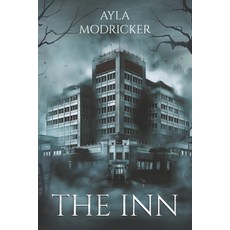 (영문도서)The Inn Paperback, Independently Published, English, 9798298215121