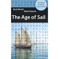 (영문도서) Real World Word Search: The Age of Sail Paperback, Independently Published, English, 9781081847579
