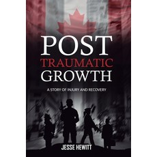 (영문도서) Post Traumatic Growth Paperback, Fortis Vult Publishing, English, 9781778040870