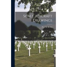 (영문도서) Scale Aircraft Drawings Paperback, Legare Street Press, English, 9781015318403