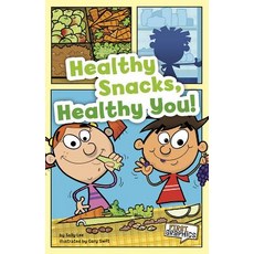 Healthy Snacks Healthy You! Paperback, Capstone Press