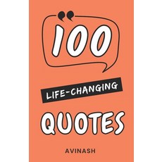 (영문도서) 100 Life Changing Quotes Paperback, Avinash Prasad, English, 9789334022391