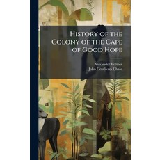 (英文圖書)History of the Colony of the Cape of Good Hope 精裝版, Hutson Street Press, 英文