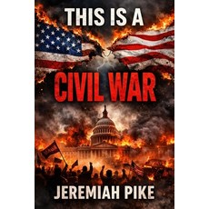 (영문도서)This Is A Civil War Paperback, Independently Published, English, 9798243971423