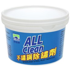 多益得 ALL Clean不鏽鋼亮光保養劑250ml & 不鏽鋼除鏽劑250g, 1個, 不鏽剛除鏽250g(先清潔+除鏽)
