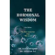 (영문도서)The Hormonal Wisdom: The silent signals that shape "Who we are" Paperback, Notion Press, English, 9798900548166