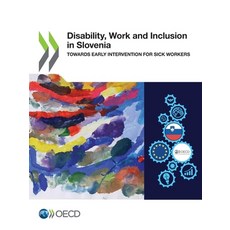 (영문도서) Disability Work and Inclusion in Slovenia Paperback, Org. for Economic Cooperati..., English, 9789264916142