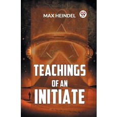 (영문도서) Teachings Of An Initiate Paperback, Double 9 Books, English, 9789359394008