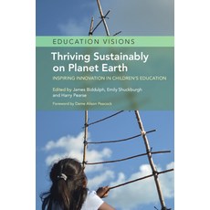 (영문도서)Thriving Sustainably on Planet Earth: Inspiring Innovation in Children's Education Hardcover, Cambridge University Press, English, 9781009309035
