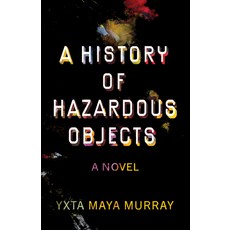 (영문도서) A History of Hazardous Objects Paperback, University of Nevada Press, English, 9781647791636