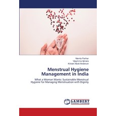 (영문도서)Menstrual Hygiene Management in India Paperback, LAP Lambert Academic Publis..., English, 9786209809774 LAP Lambert Academic Publis..., English, 9786209809774