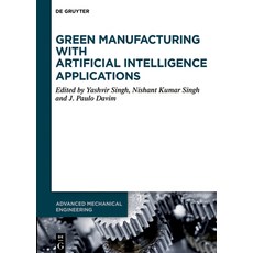 (英文圖書)Green Manufacturing with Artificial Intelligence Applications 精裝版, de Gruyter, 英文