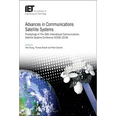 (英文圖書)Advances in Communications Satellite Systems: Proceedings of the 36th Internatio... 精裝版, Institution of Engineering ..., 英文