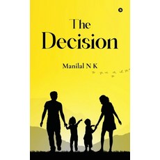 (영문도서)The Decision Paperback, Notion Press, English, 9798897445950