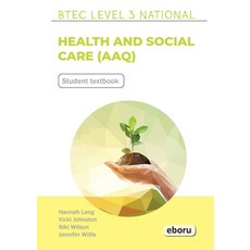 (英文圖書)BTEC Level 3 National in Health and Social Care (AAQ) Student Book 平裝版, Eboru Publishing, 英文