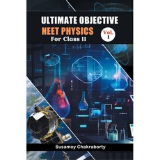(영문도서) Ultimate Objective Neet Physics For Class 11 Vol. 1 Paperback, Double 9 Books, English, 9789362205452