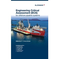 (영문도서) Engineering Critical Assessment (ECA) for Offshore Pipeline Systems Hardcover, Maple Publishers, English, 9781915996046