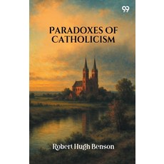 (영문도서)Paradoxes Of Catholicism Paperback, Double 9 Books, English, 9789371460606