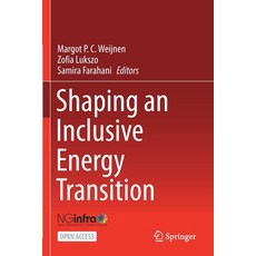 (영문도서) Shaping an Inclusive Energy Transition Paperback, Springer, English, 9783030745882