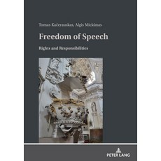 (영문도서) Freedom of Speech: Rights and Responsibilities Hardcover, Peter Lang Gmbh, Internatio..., English, 9783631911877