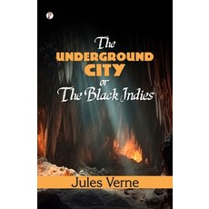 (영문도서) The Underground City Paperback, English, 9789358043440