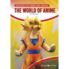 (영문도서) The World of Anime Hardcover, Brightpoint Press, English, 9781678207564