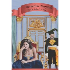 Borderline Fairytale Paperback, Independently Published