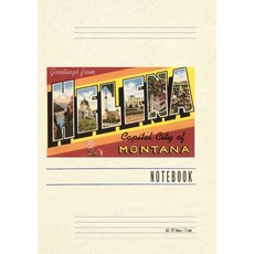 (영문도서) Vintage Lined Notebook Greetings from Helena Montana Paperback, Found Image Press, English, 9798385428403