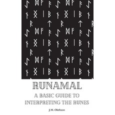 Runamal: A Basic Guide to Interpreting the Runes Paperback, Independently Published