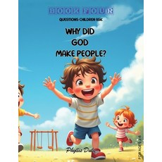 (영문도서)Why Did God Make People? Paperback, Phyllis Duke, English, 9781966782704