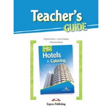 Career Paths: Hotels & Catering(Teacher's Guide), Express Publishing
