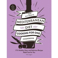 (영문도서) The Ultimate Mediterranean Diet Cooking for One Cookbook: 175 Healthy Easy and Delicious Re... Paperback, Adams Media Corporation, English, 9781507220450