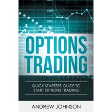 Options Trading: Quick Starters Guide To Options Trading Paperback, House of Books, English, 9781914513015
