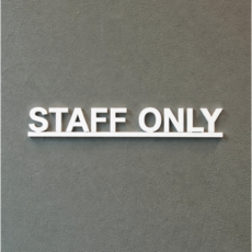 STAFF ONLY 관계자 외 출입금지 레터링 스카시 안내간판 (21x3cm)