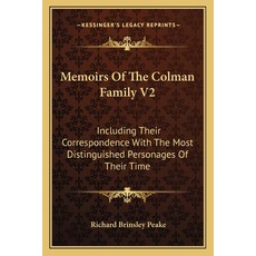 (英文圖書)Memoirs Of The Colman Family V2: Including Their Correspondence With The Most Di... 平裝版, 英文, Kessinger Publishing